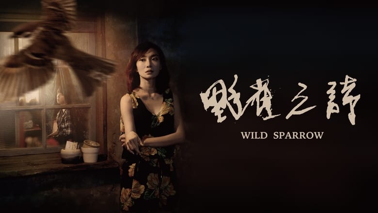 Nonton Film Wild Sparrow (2019) Subtitle Indonesia - Filmapik