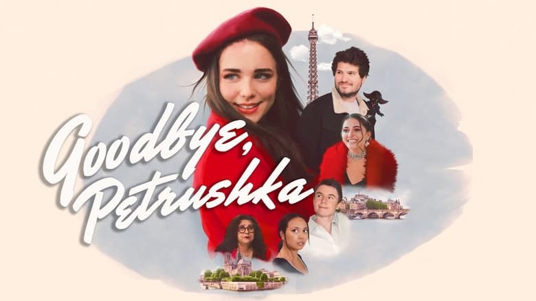 Nonton Film Goodbye, Petrushka (2022) Subtitle Indonesia - Filmapik