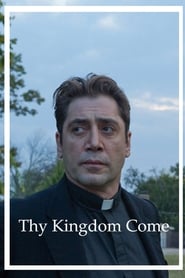 Nonton Film Thy Kingdom Come (2018) Subtitle Indonesia Filmapik