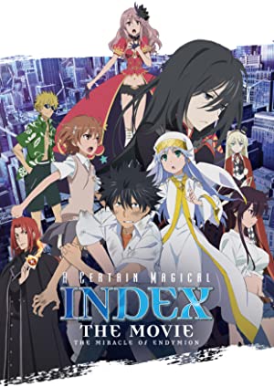 Nonton Film A Certain Magical Index: The Movie – The Miracle of Endymion (2013) Subtitle Indonesia