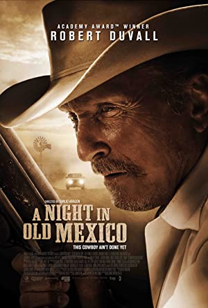 Nonton Film A Night in Old Mexico (2013) Subtitle Indonesia