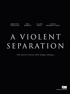 Nonton Film A Violent Separation (2018) Subtitle Indonesia