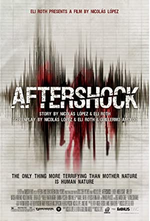 Nonton Film Aftershock (2012) Subtitle Indonesia