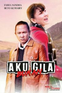 Nonton Film Aku Bukan Gila (2020) Subtitle Indonesia