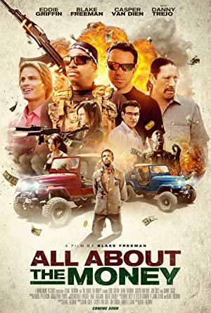 Nonton Film All About the Money (2017) Subtitle Indonesia