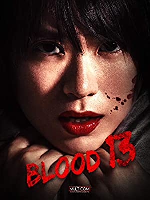Nonton Film Blood 13 (2018) Subtitle Indonesia