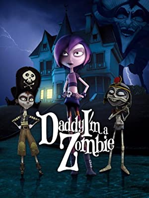 Nonton Film Daddy, I”m a Zombie (2011) Subtitle Indonesia
