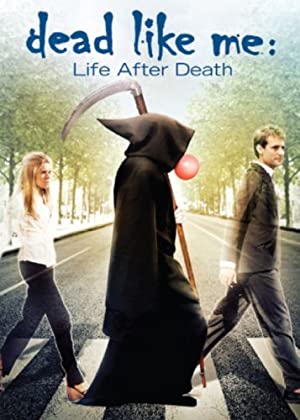 Nonton Film Dead Like Me: Life After Death (2009) Subtitle Indonesia