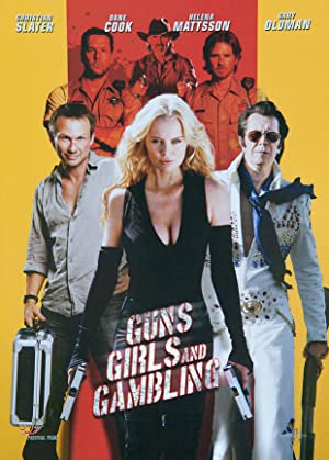Nonton Film Guns, Girls and Gambling (2012) Subtitle Indonesia