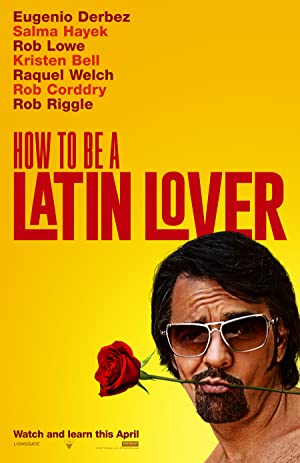 Nonton Film How to Be a Latin Lover (2017) Subtitle Indonesia