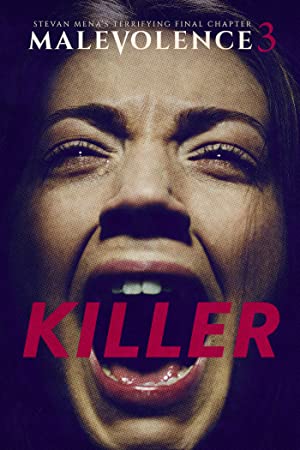 Nonton Film Killer: Malevolence 3 (2018) Subtitle Indonesia