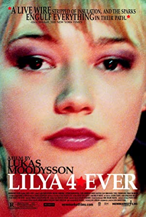 Nonton Film Lilya 4-Ever (2002) Subtitle Indonesia