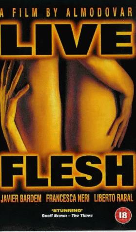 Live Flesh (1997)