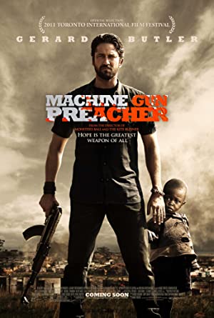 Nonton Film Machine Gun Preacher (2011) Subtitle Indonesia