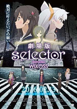 Nonton Film Gekijouban Selector Destructed WIXOSS (2016) Subtitle Indonesia