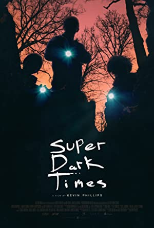 Nonton Film Super Dark Times (2017) Subtitle Indonesia