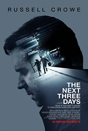Nonton Film The Next Three Days (2010) Subtitle Indonesia