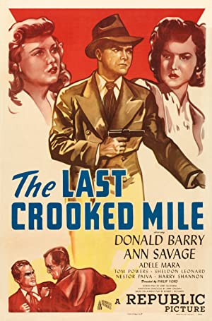 Nonton Film The Last Crooked Mile (1946) Subtitle Indonesia