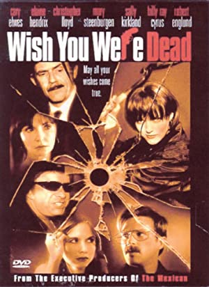 Wish You Were Dead (2001)