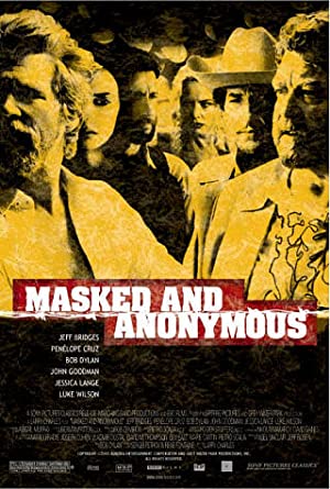 Nonton Film Masked and Anonymous (2003) Subtitle Indonesia