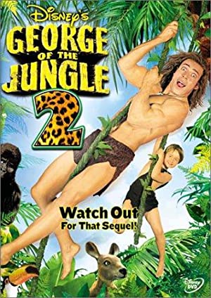 Nonton Film George of the Jungle 2 (2003) Subtitle Indonesia