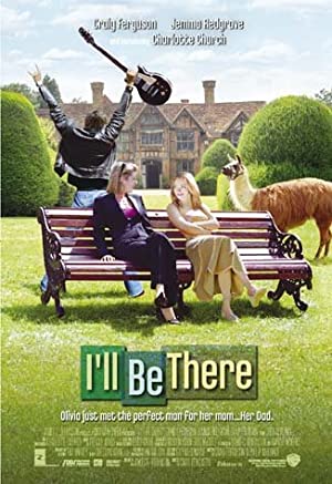 Nonton Film I”ll Be There (2003) Subtitle Indonesia