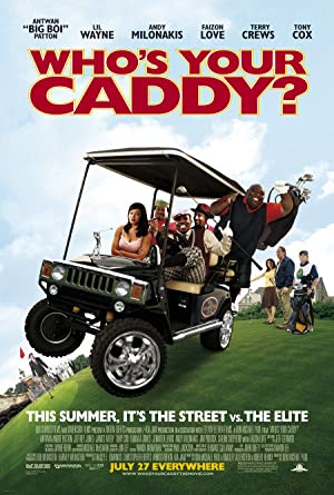Nonton Film Who’s Your Caddy? (2007) Subtitle Indonesia
