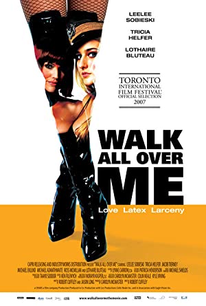 Nonton Film Walk All Over Me (2007) Subtitle Indonesia