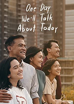 Nonton Film One Day We’ll Talk About Today (2020) Subtitle Indonesia
