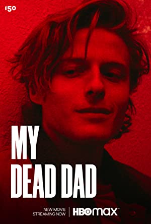 Nonton Film My Dead Dad (2021) Subtitle Indonesia