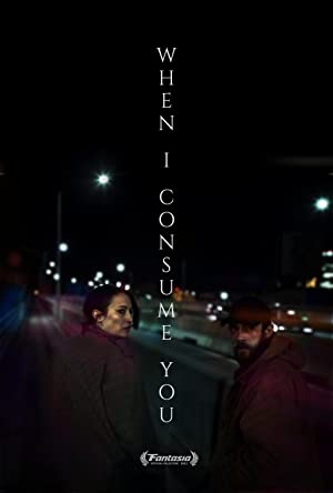Nonton Film When I Consume You (2021) Subtitle Indonesia