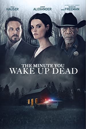 Nonton Film The Minute You Wake Up Dead (2022) Subtitle Indonesia
