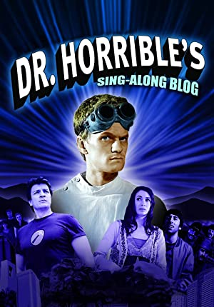 Nonton Film Dr. Horrible’s Sing-Along Blog (2008) Subtitle Indonesia
