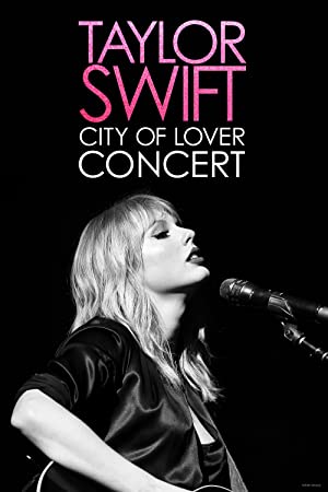 Nonton Film Taylor Swift: City of Lover Concert (2020) Subtitle Indonesia