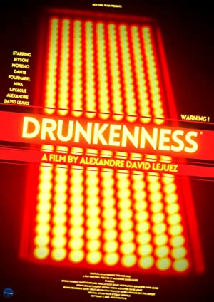 Nonton Film Drunkenness (2021) Subtitle Indonesia