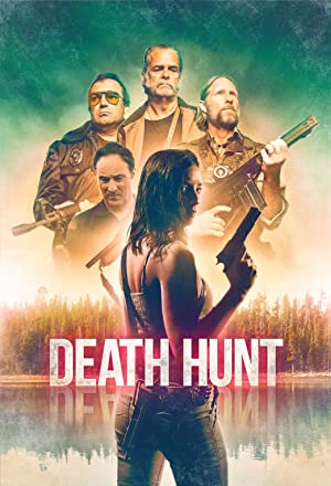 Nonton Film Death Hunt (2022) Subtitle Indonesia