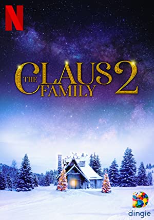Nonton Film The Claus Family 2 (2021) Subtitle Indonesia