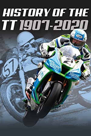 History of the TT 1907-2020 (2021)