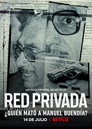 Nonton Film Private Network: Who Killed Manuel Buendía? (2021) Subtitle Indonesia