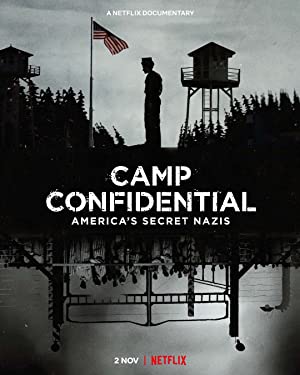 Nonton Film Camp Confidential: America”s Secret Nazis (2021) Subtitle Indonesia