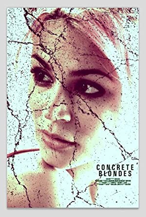 Nonton Film Concrete Blondes (2013) Subtitle Indonesia
