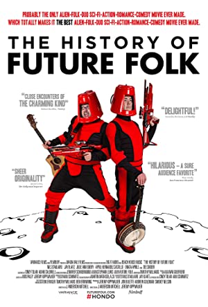 Nonton Film The History of Future Folk (2012) Subtitle Indonesia