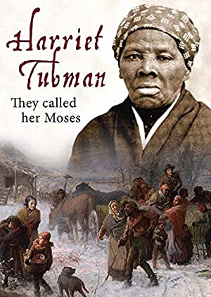 Nonton Film Harriet Tubman: They Called Her Moses (2018) Subtitle Indonesia