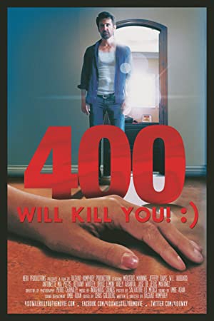 Nonton Film 400 Will Kill You! :) (2015) Subtitle Indonesia