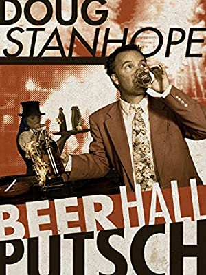 Nonton Film Doug Stanhope: Beer Hall Putsch (2013) Subtitle Indonesia