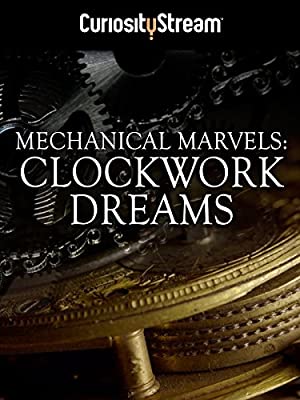Nonton Film Mechanical Marvels: Clockwork Dreams (2013) Subtitle Indonesia
