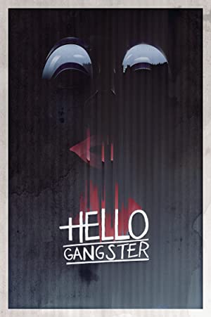 Nonton Film Hello Gangster (2016) Subtitle Indonesia