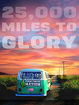 Nonton Film 25, 000 Miles to Glory (2015) Subtitle Indonesia