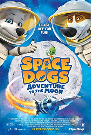 Nonton Film Space Dogs: Adventure to the Moon (2014) Subtitle Indonesia