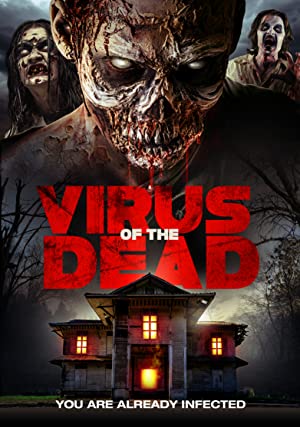 Nonton Film Virus of the Dead (2018) Subtitle Indonesia